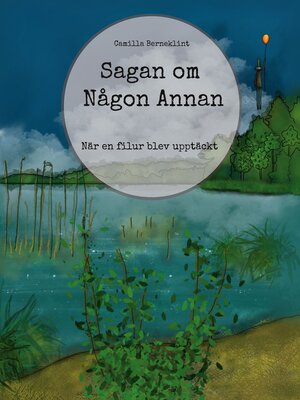 cover image of Sagan om Någon Annan
